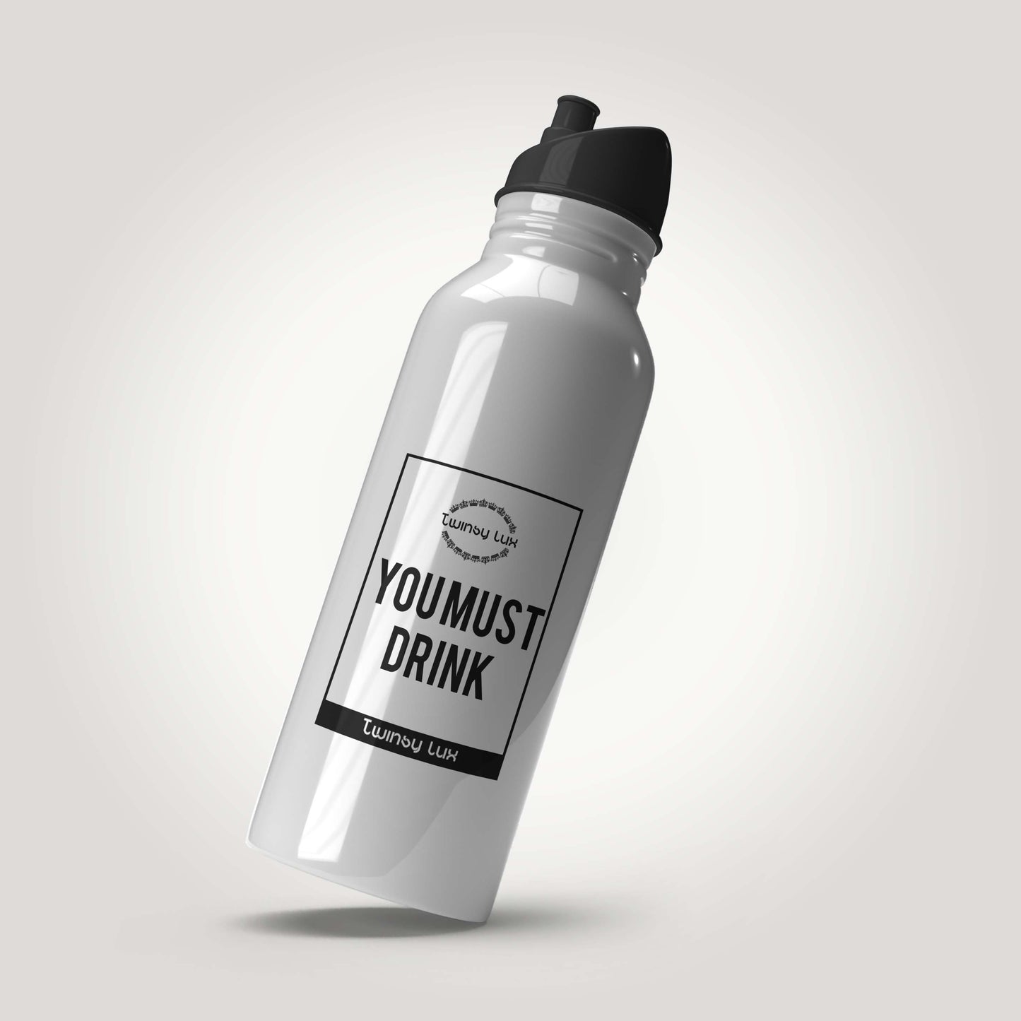 "You Must Drink" Insulated Water Bottle